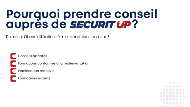 Pourquoi prendre conseil auprès de Sécurit'Up ?